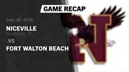 Recap: Niceville  vs. Fort Walton Beach 2016