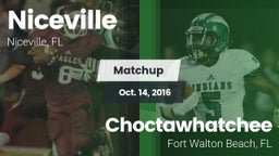 Matchup: Niceville High vs. Choctawhatchee  2016