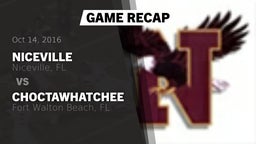Recap: Niceville  vs. Choctawhatchee  2016