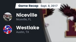 Recap: Niceville  vs. Westlake  2017