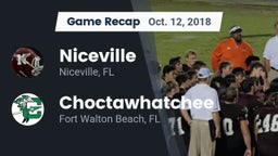 Recap: Niceville  vs. Choctawhatchee  2018
