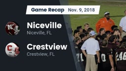 Recap: Niceville  vs. Crestview  2018