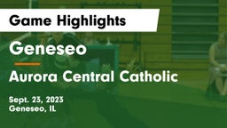 Geneseo  vs Aurora Central Catholic Game Highlights - Sept. 23, 2023