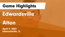 Edwardsville  vs Alton  Game Highlights - April 9, 2024