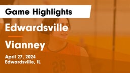 Edwardsville  vs Vianney  Game Highlights - April 27, 2024