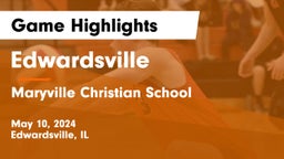 Edwardsville  vs Maryville Christian School Game Highlights - May 10, 2024