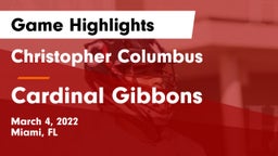 Christopher Columbus  vs Cardinal Gibbons  Game Highlights - March 4, 2022