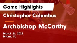 Christopher Columbus  vs Archbishop McCarthy  Game Highlights - March 21, 2022