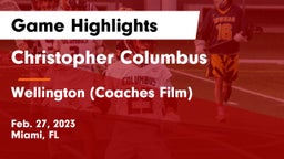 Christopher Columbus  vs  Wellington  (Coaches Film) Game Highlights - Feb. 27, 2023