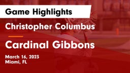 Christopher Columbus  vs Cardinal Gibbons  Game Highlights - March 16, 2023