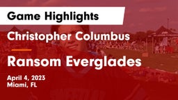 Christopher Columbus  vs Ransom Everglades  Game Highlights - April 4, 2023