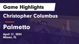 Christopher Columbus  vs Palmetto Game Highlights - April 17, 2024