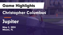 Christopher Columbus  vs Jupiter  Game Highlights - May 2, 2024