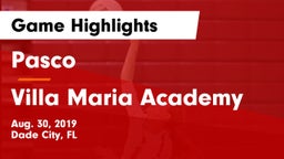 Pasco  vs Villa Maria Academy Game Highlights - Aug. 30, 2019
