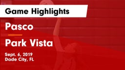 Pasco  vs Park Vista Game Highlights - Sept. 6, 2019