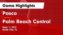 Pasco  vs Palm Beach Central  Game Highlights - Sept. 7, 2019
