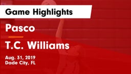Pasco  vs T.C. Williams Game Highlights - Aug. 31, 2019