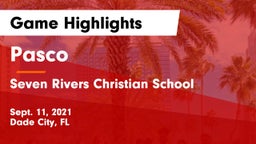 Pasco  vs Seven Rivers Christian School Game Highlights - Sept. 11, 2021