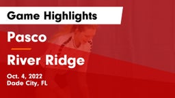 Pasco  vs River Ridge  Game Highlights - Oct. 4, 2022