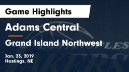 Adams Central  vs Grand Island Northwest  Game Highlights - Jan. 23, 2019
