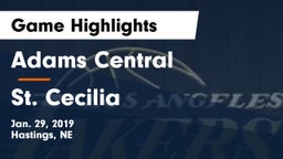 Adams Central  vs St. Cecilia  Game Highlights - Jan. 29, 2019
