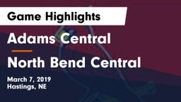 Adams Central  vs North Bend Central  Game Highlights - March 7, 2019