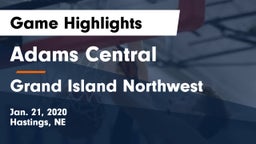 Adams Central  vs Grand Island Northwest  Game Highlights - Jan. 21, 2020