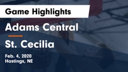 Adams Central  vs St. Cecilia  Game Highlights - Feb. 4, 2020