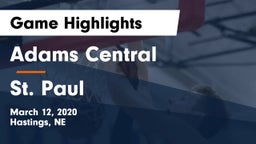 Adams Central  vs St. Paul  Game Highlights - March 12, 2020