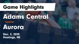 Adams Central  vs Aurora  Game Highlights - Dec. 3, 2020