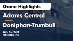 Adams Central  vs Doniphan-Trumbull  Game Highlights - Jan. 16, 2021