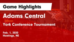 Adams Central  vs York Conference Tournament Game Highlights - Feb. 1, 2020