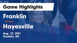 Franklin  vs Hayesville Game Highlights - Aug. 19, 2021