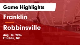 Franklin  vs Robbinsville  Game Highlights - Aug. 14, 2023