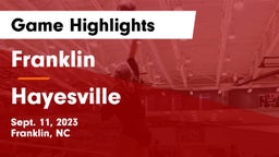 Franklin  vs Hayesville Game Highlights - Sept. 11, 2023
