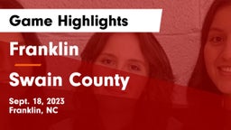 Franklin  vs Swain County  Game Highlights - Sept. 18, 2023