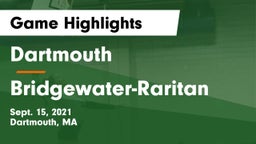 Dartmouth  vs Bridgewater-Raritan  Game Highlights - Sept. 15, 2021