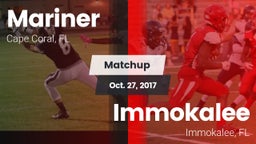 Matchup: Mariner  vs. Immokalee  2017