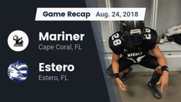 Recap: Mariner  vs. Estero  2018