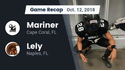 Recap: Mariner  vs. Lely  2018