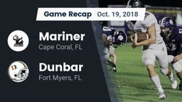 Recap: Mariner  vs. Dunbar  2018
