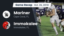 Recap: Mariner  vs. Immokalee  2018