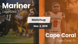 Matchup: Mariner  vs. Cape Coral  2018