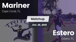 Matchup: Mariner  vs. Estero  2019
