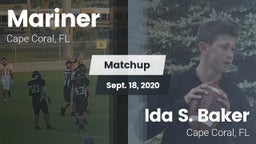 Matchup: Mariner  vs. Ida S. Baker  2020