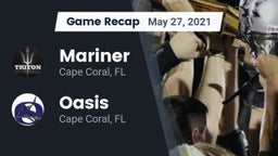 Recap: Mariner  vs. Oasis  2021