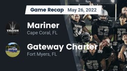 Recap: Mariner  vs. Gateway Charter  2022