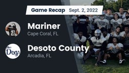 Recap: Mariner  vs. Desoto County  2022