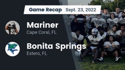 Recap: Mariner  vs. Bonita Springs  2022