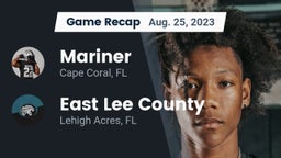 Recap: Mariner  vs. East Lee County  2023
